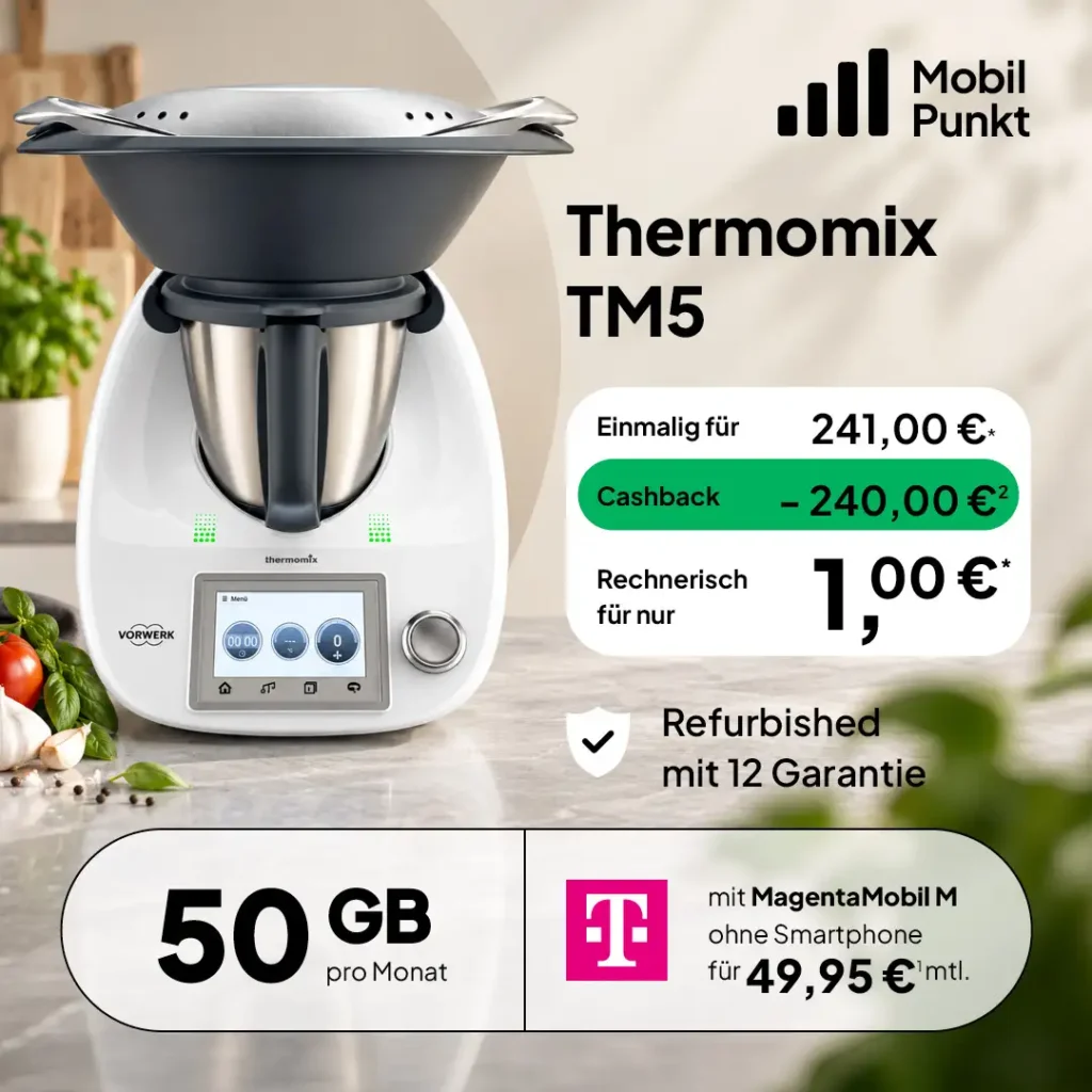 Thermomix TM5 für 1 € mit Telekom Tarif MagentaMobil M